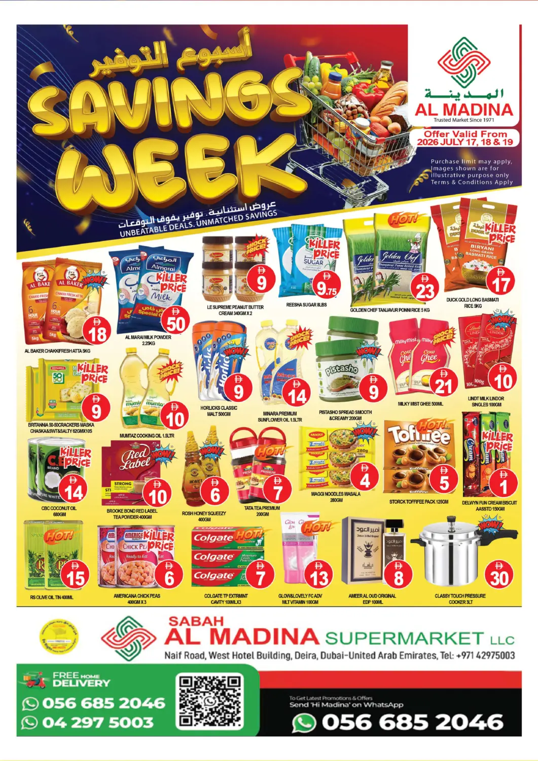 UAE - Dubai AL MADINA (Dubai) offers in D4D Online. SABAH AL MADINA - NAIF. . Till 19th July
