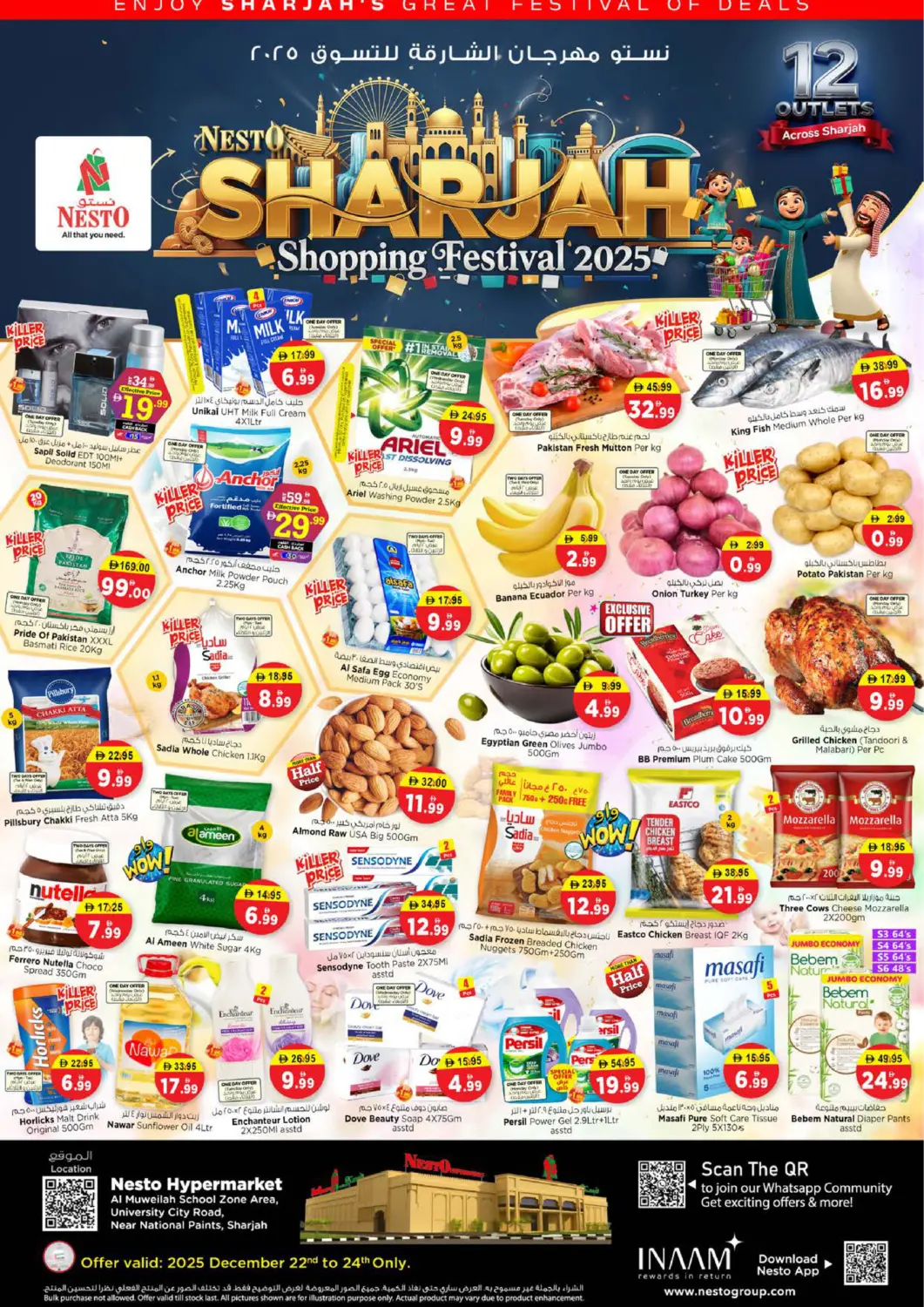 UAE - Sharjah / Ajman Nesto Hypermarket offers in D4D Online. Al Muweiliya School Zone , Sharjah. . Till 24th December