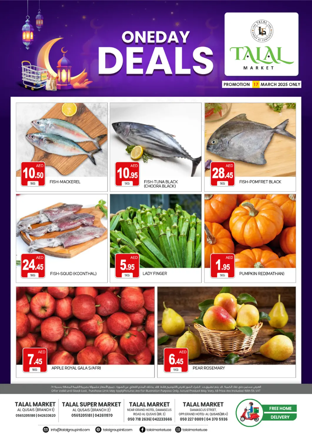 UAE - Dubai TALAL MARKET offers in D4D Online. Qusais Branches. . Only On 17th March