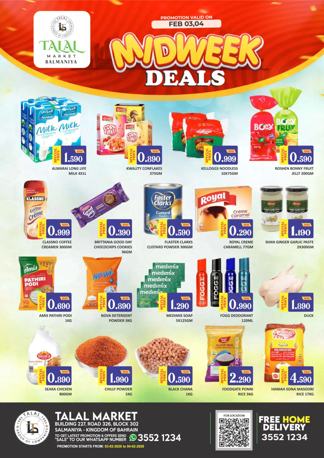 Bahrain Talal Markets offers in D4D Online. Midweek Deals@ Salmaniya. . Till 4th February