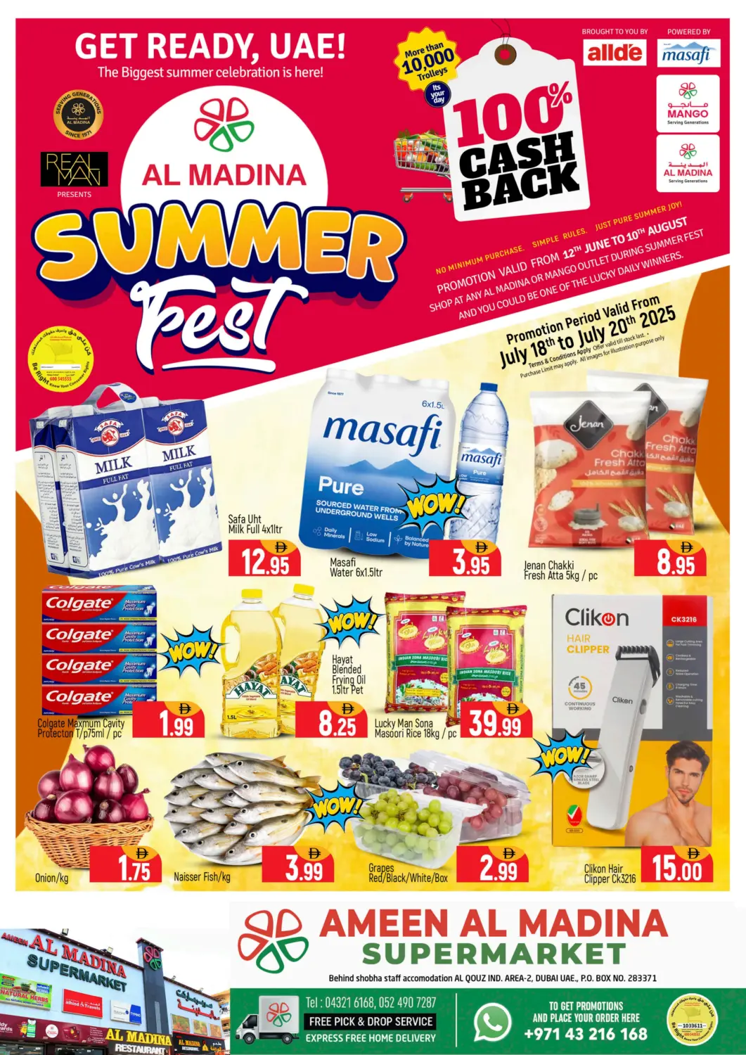 UAE - Dubai Al Madina  offers in D4D Online. Ameen Al Madina - Al Quoz. . Till 20th July