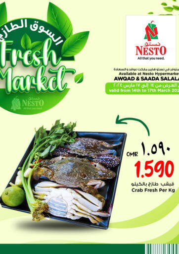 Oman - Salalah Nesto Hyper Market   offers in D4D Online. Fresh Market. . Till 17th March