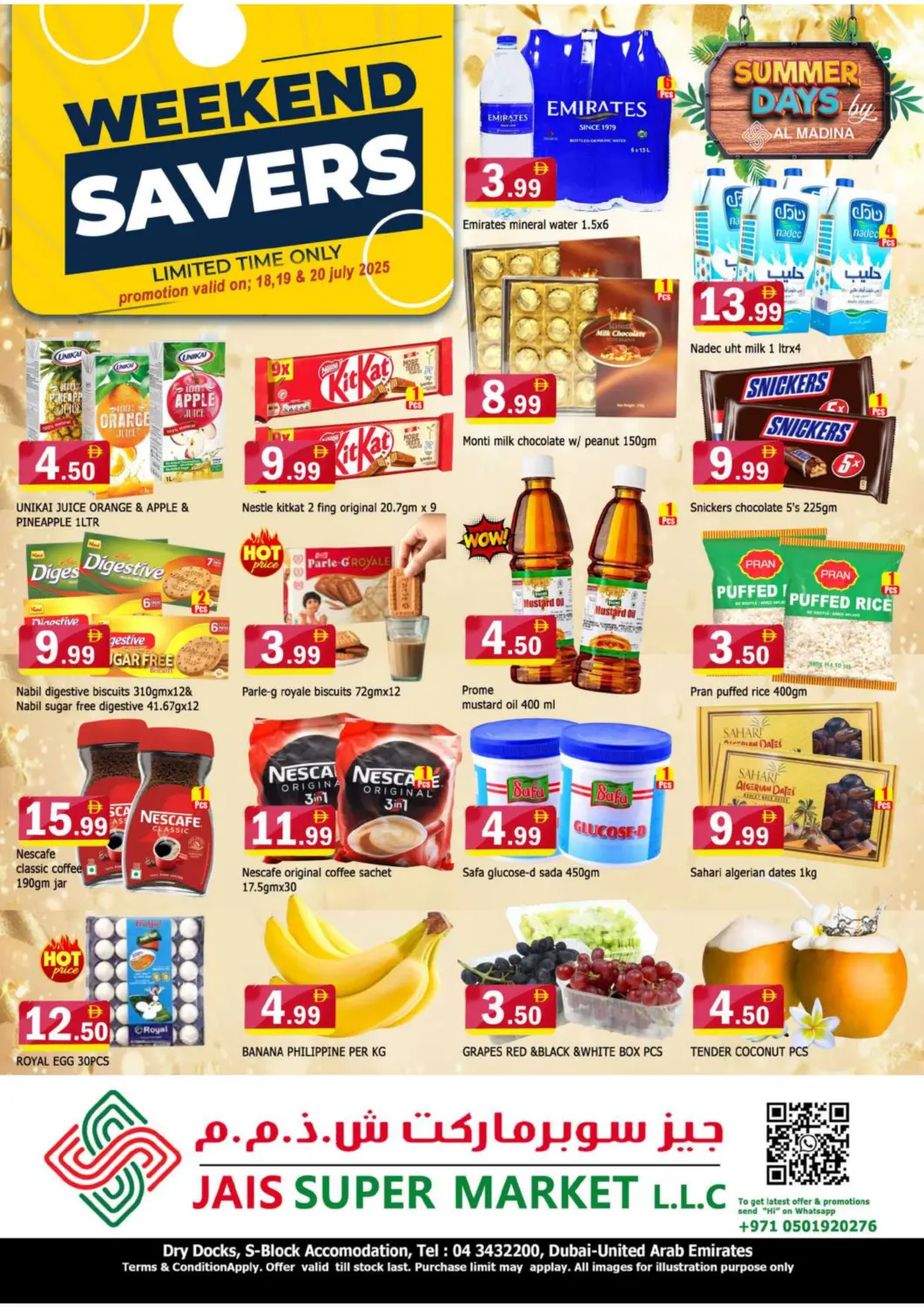 UAE - Dubai AL MADINA (Dubai) offers in D4D Online. Jais Supermarket - Dry Docks. . Till 20th July