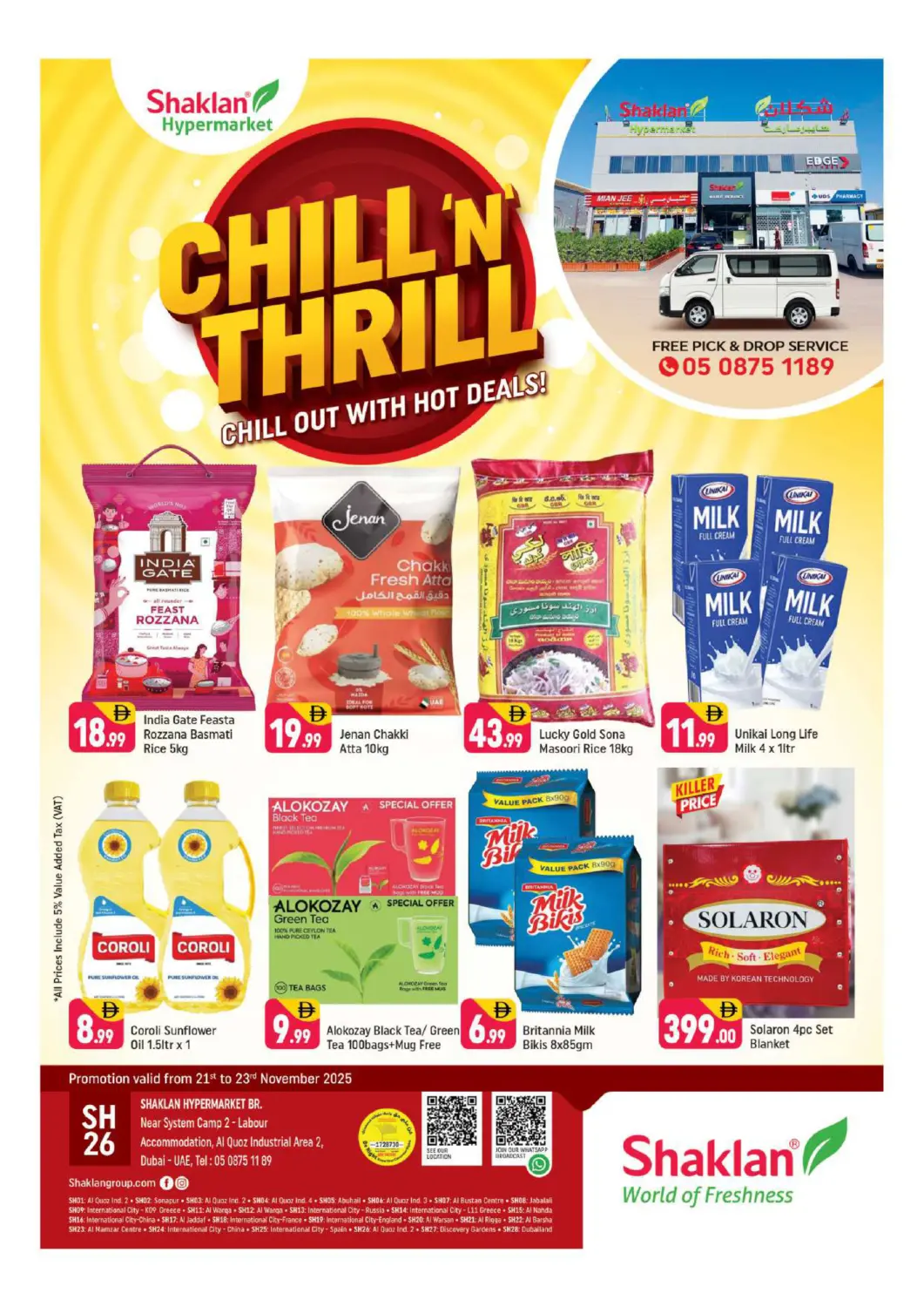 UAE - Dubai Shaklan  offers in D4D Online. Near System Camp 2 - Labour , Al quoz industrial area 2. . Till 23rd November