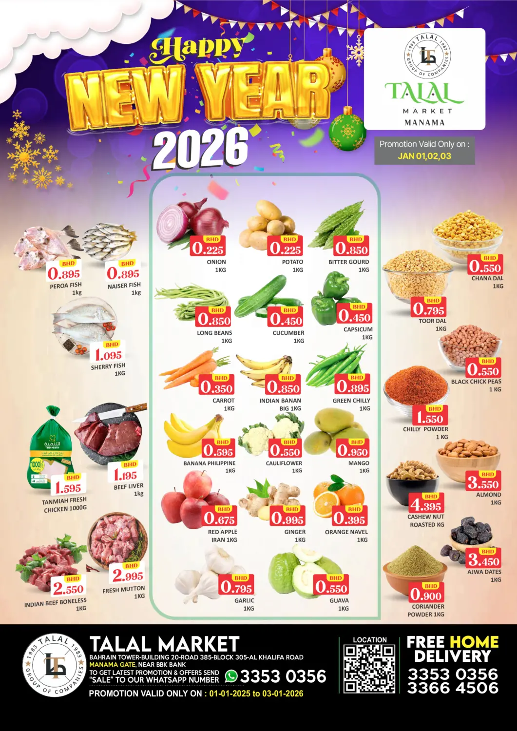 Bahrain Talal Markets offers in D4D Online. Happy New Year @ Manama Gate. . Till 3rd January
