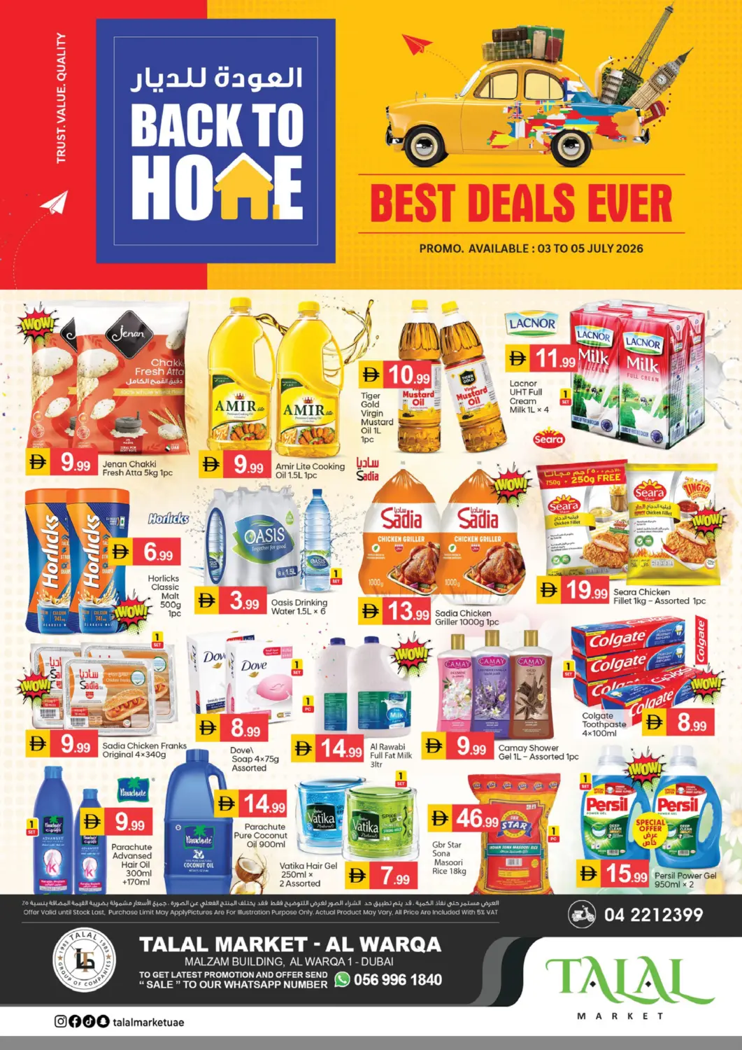 UAE - Dubai TALAL MARKET offers in D4D Online. Al Warqa 1 , Dubai. . Till 5th July