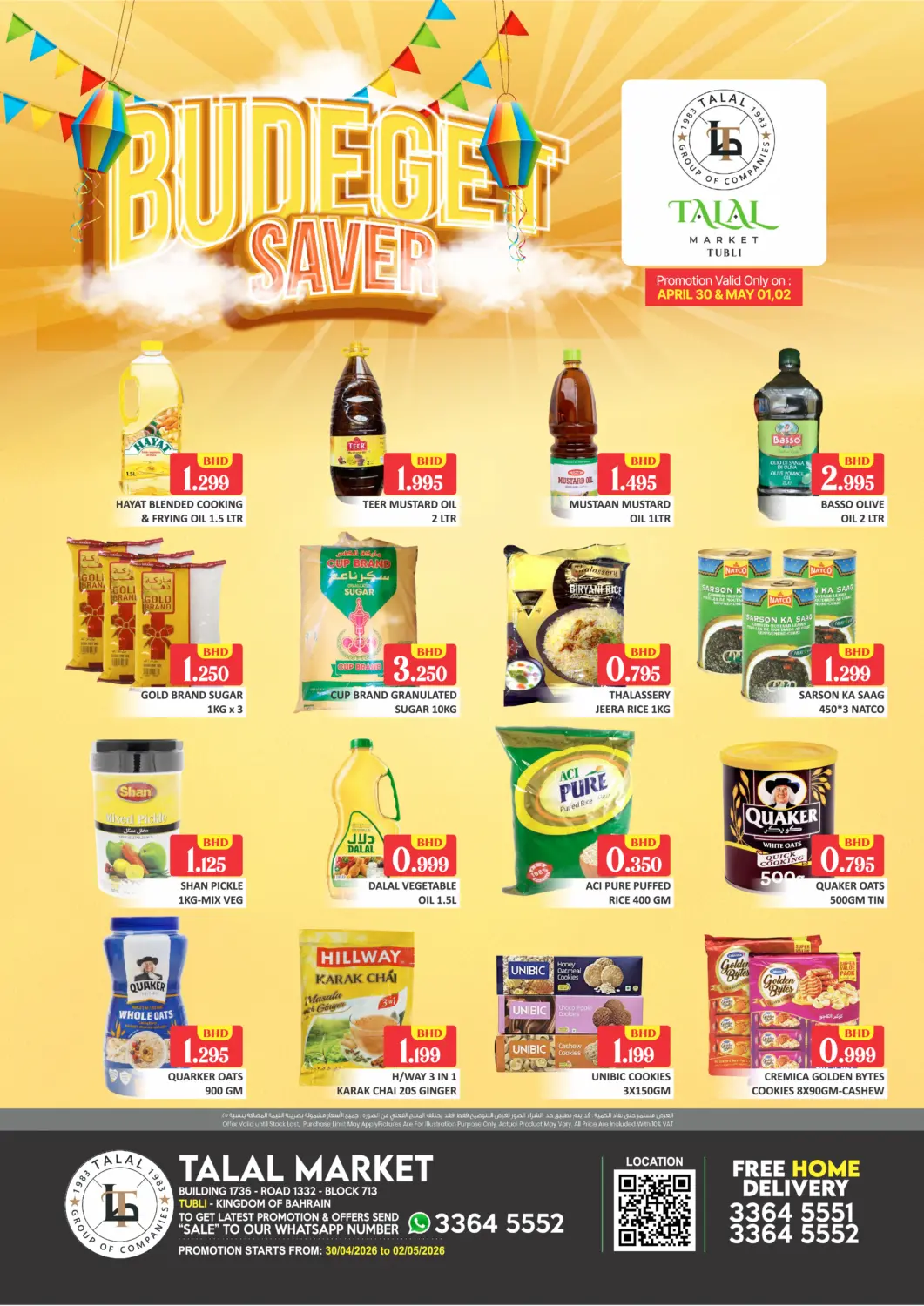 Bahrain Talal Markets offers in D4D Online. Budget Saver@ Tubli. . Till 2nd May
