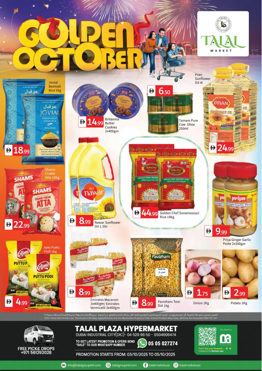 UAE - Dubai TALAL MARKET offers in D4D Online. DIC- Dubai. . Till 5th October