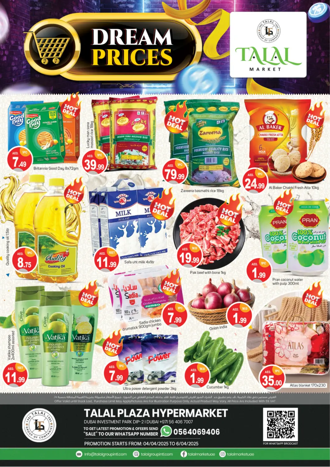 UAE - Dubai TALAL MARKET offers in D4D Online. DIP 2 - Dubai. . Till 6th April
