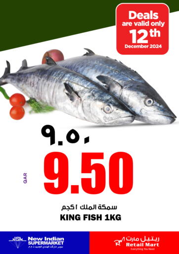 Qatar - Doha Retail Mart offers in D4D Online. King Fish Deals. . Only On 12th December