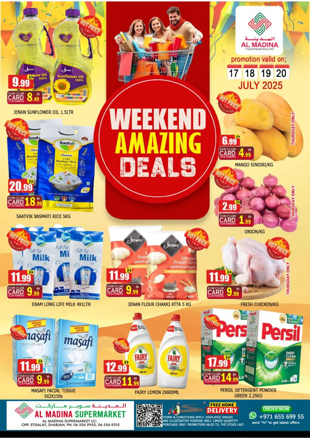 UAE - Sharjah / Ajman AL MADINA offers in D4D Online. Etisalat - Sharjah. . Till 20th July