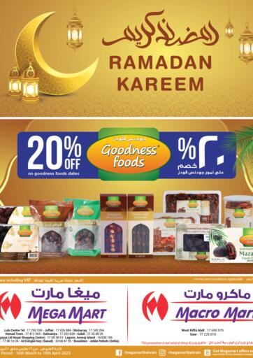 Bahrain MegaMart & Macro Mart  offers in D4D Online. Ramadan Kareem. . Till 10th April