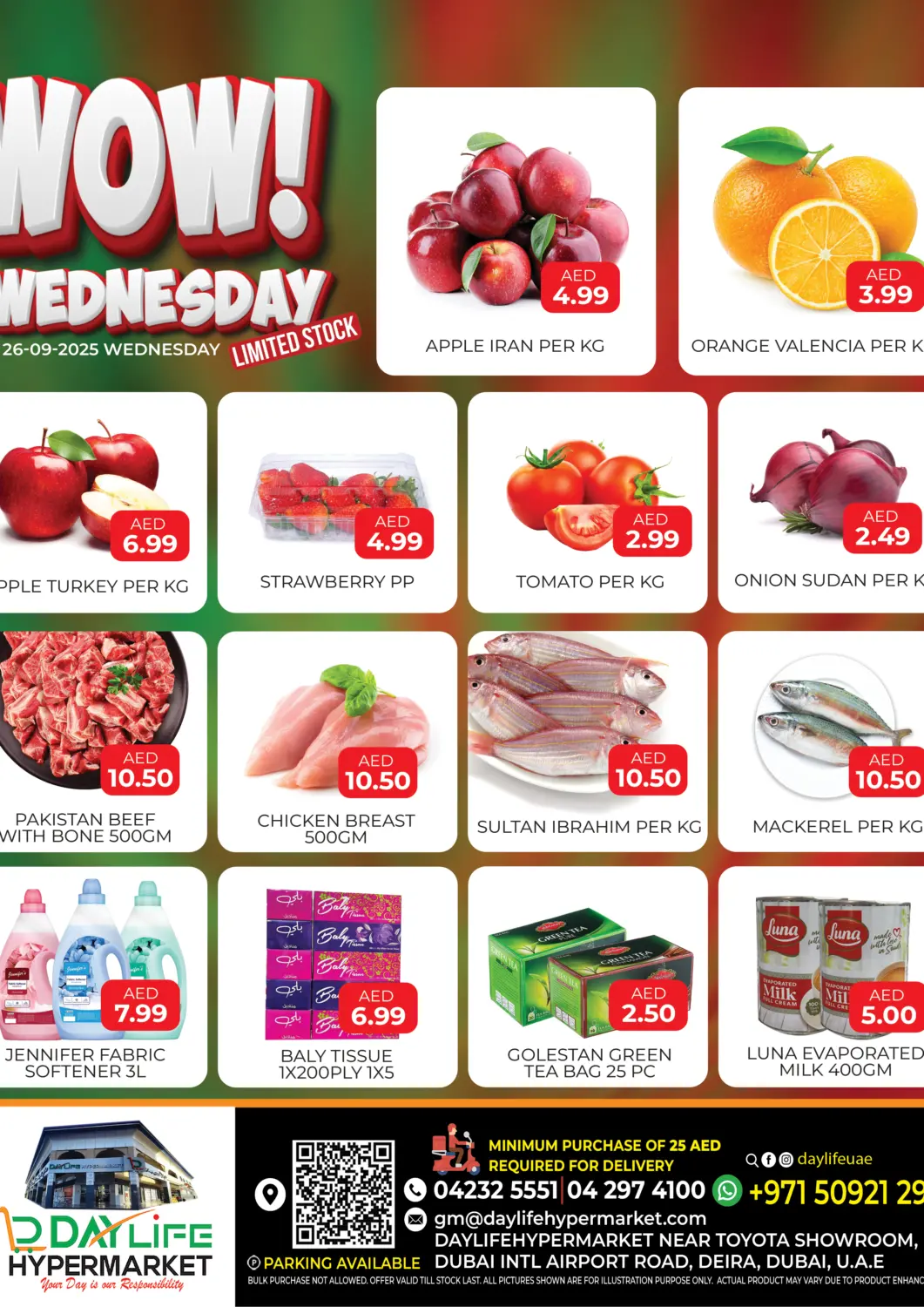 UAE - Dubai Daylife Hypermarket LLC offers in D4D Online. Wow Wednesday. . Only On 26th March