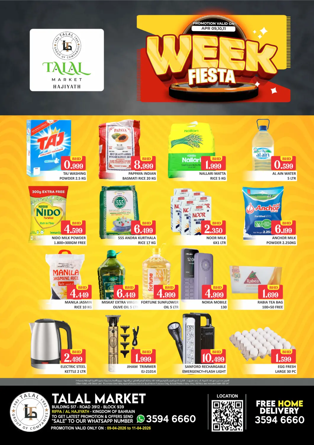 Bahrain Talal Markets offers in D4D Online. Week Fiesta @ Riffa - Hajiyath. . Till 11th April