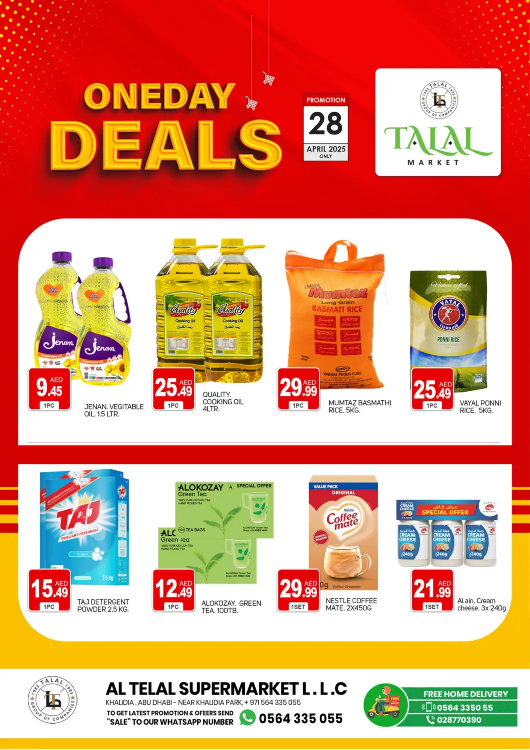 UAE - Dubai TALAL MARKET offers in D4D Online. Khalidiya Street, Abu Dhabi. . Only On 28th April