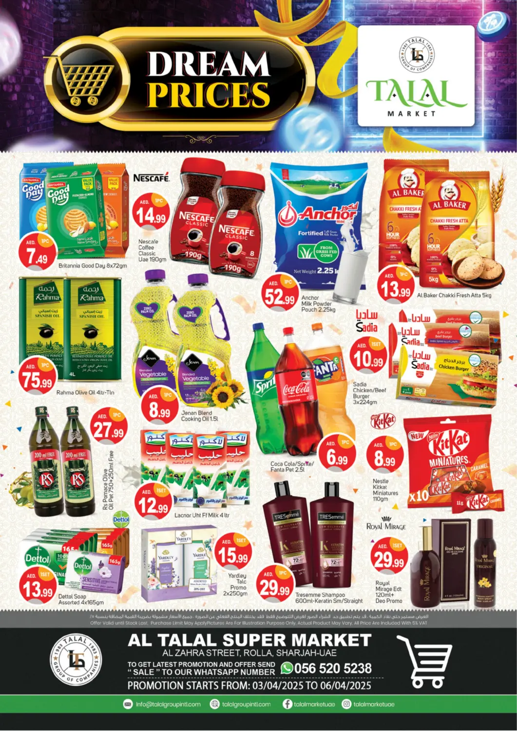 UAE - Dubai TALAL MARKET offers in D4D Online. Al Zahra Street Rolla Sharjah. . Till 6th April