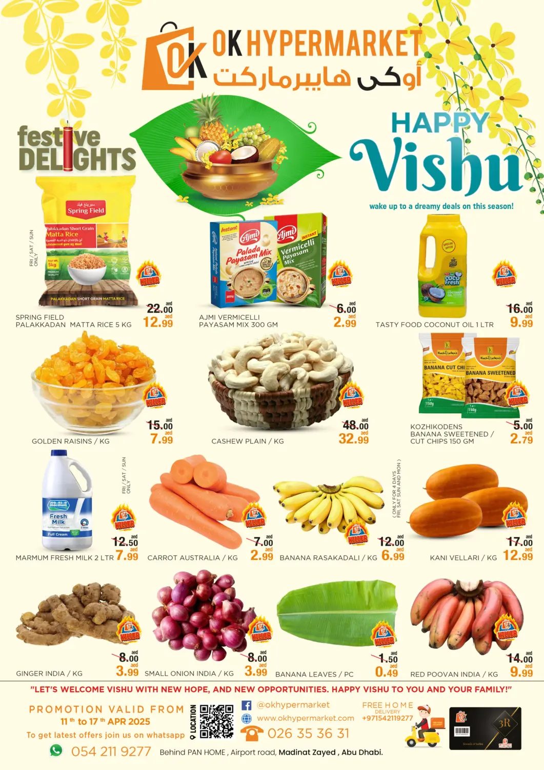 UAE - Abu Dhabi OK Hypermarket LLC SPC offers in D4D Online. Special Offers. . Till 17th April