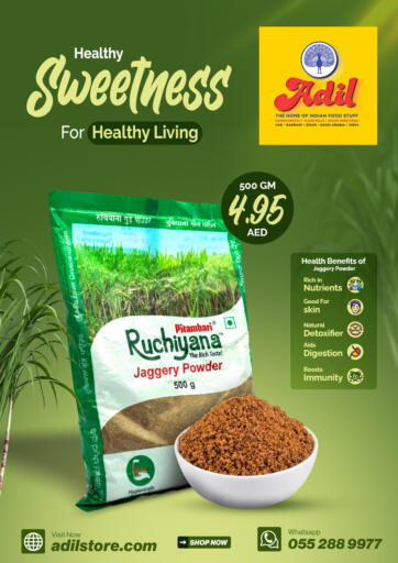 UAE - Sharjah / Ajman Adil Supermarket offers in D4D Online. Healthy Sweetness. . Till 8th December