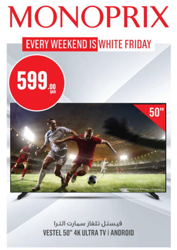 Qatar - Al Rayyan Monoprix offers in D4D Online. Every Weekend Is White Friday. . Till 5th December