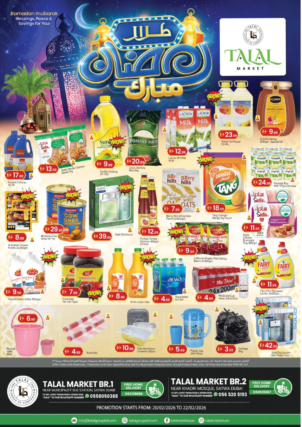 UAE - Dubai TALAL MARKET offers in D4D Online. Satwa-Dubai. . Till 22nd February