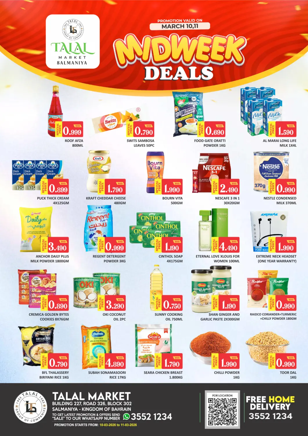 Bahrain Talal Markets offers in D4D Online. Midweek Deals - Salmaniya. . Till 11th March
