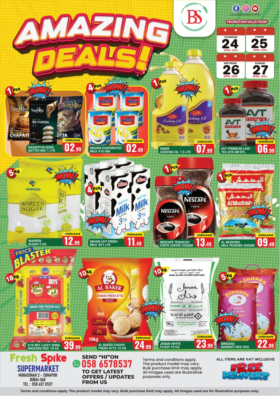 UAE - Dubai Fresh Spike Supermarket offers in D4D Online. Amazing Deals. . Till 27th April