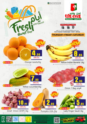 KSA, Saudi Arabia, Saudi - Dammam We One Shopping Center offers in D4D Online. Fresh Market Days. . Till 17th August