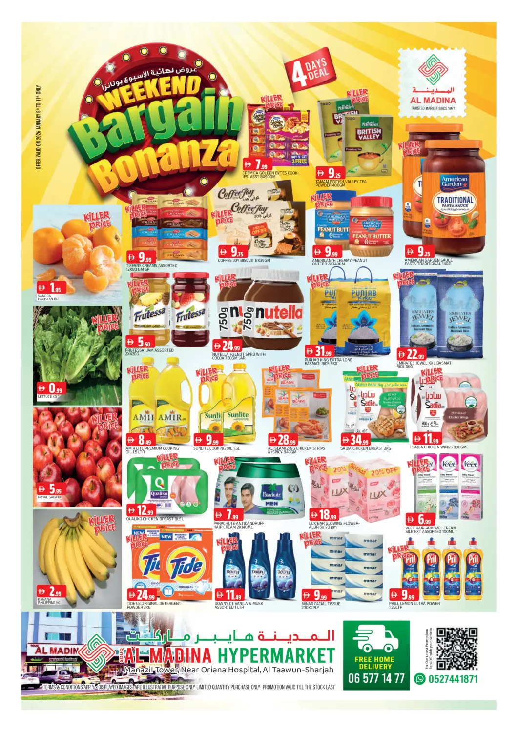 UAE - Sharjah / Ajman AL MADINA offers in D4D Online. Souq Al Madina Tawun - Sharjah. . Till 11th January