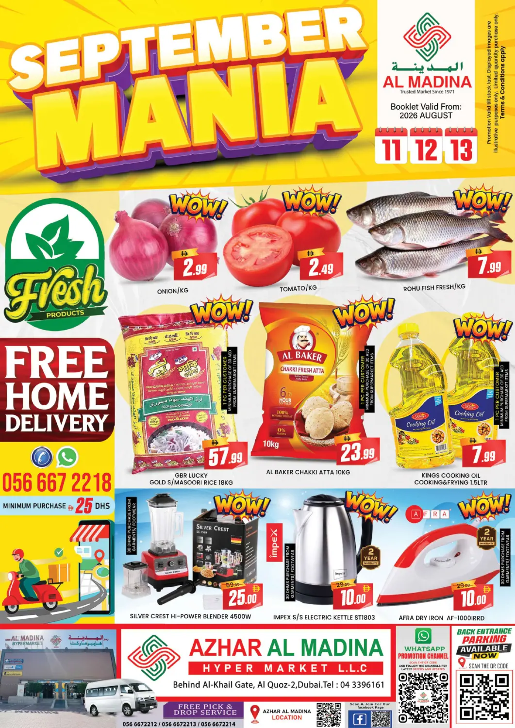 UAE - Dubai AL MADINA (Dubai) offers in D4D Online. Azhar Al Madina - Al Quoz-2. . Till 13th September