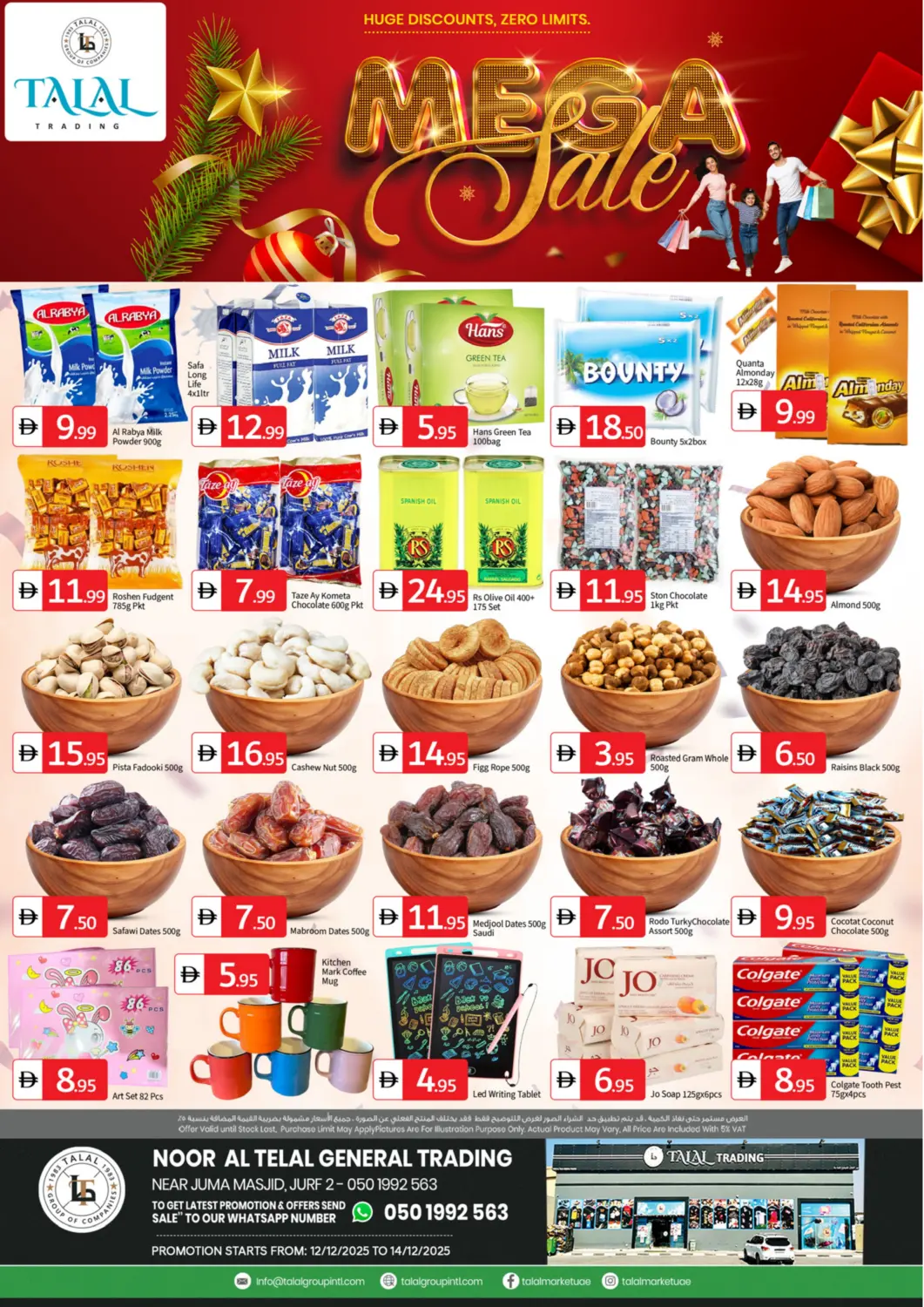 UAE - Sharjah / Ajman TALAL MARKET offers in D4D Online. Noor Al Telal General Trading, Al Jurf 2. . Till 14th December