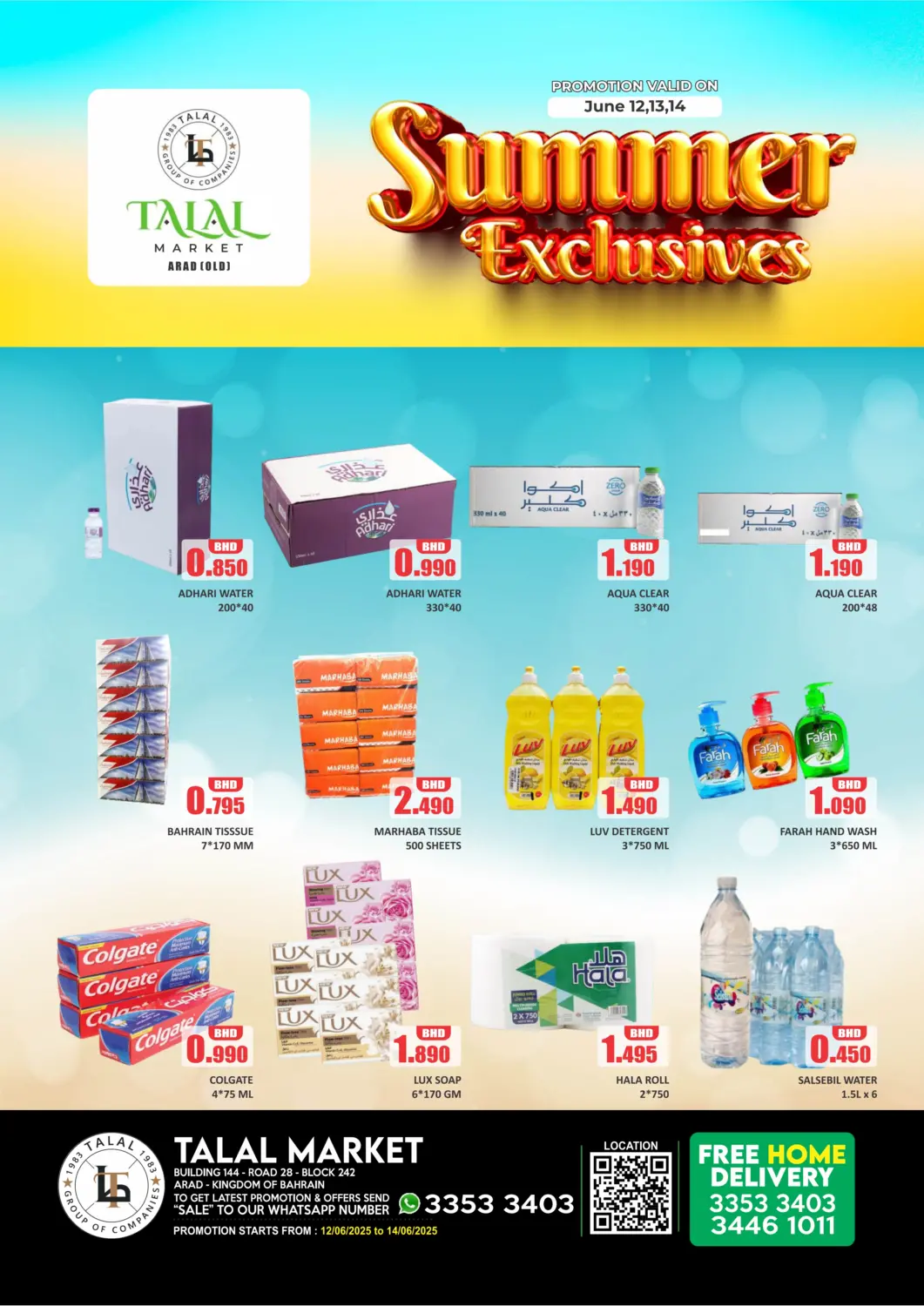 Bahrain Talal Markets offers in D4D Online. Summer Exclusives@ Arad Old. . Till 14th June