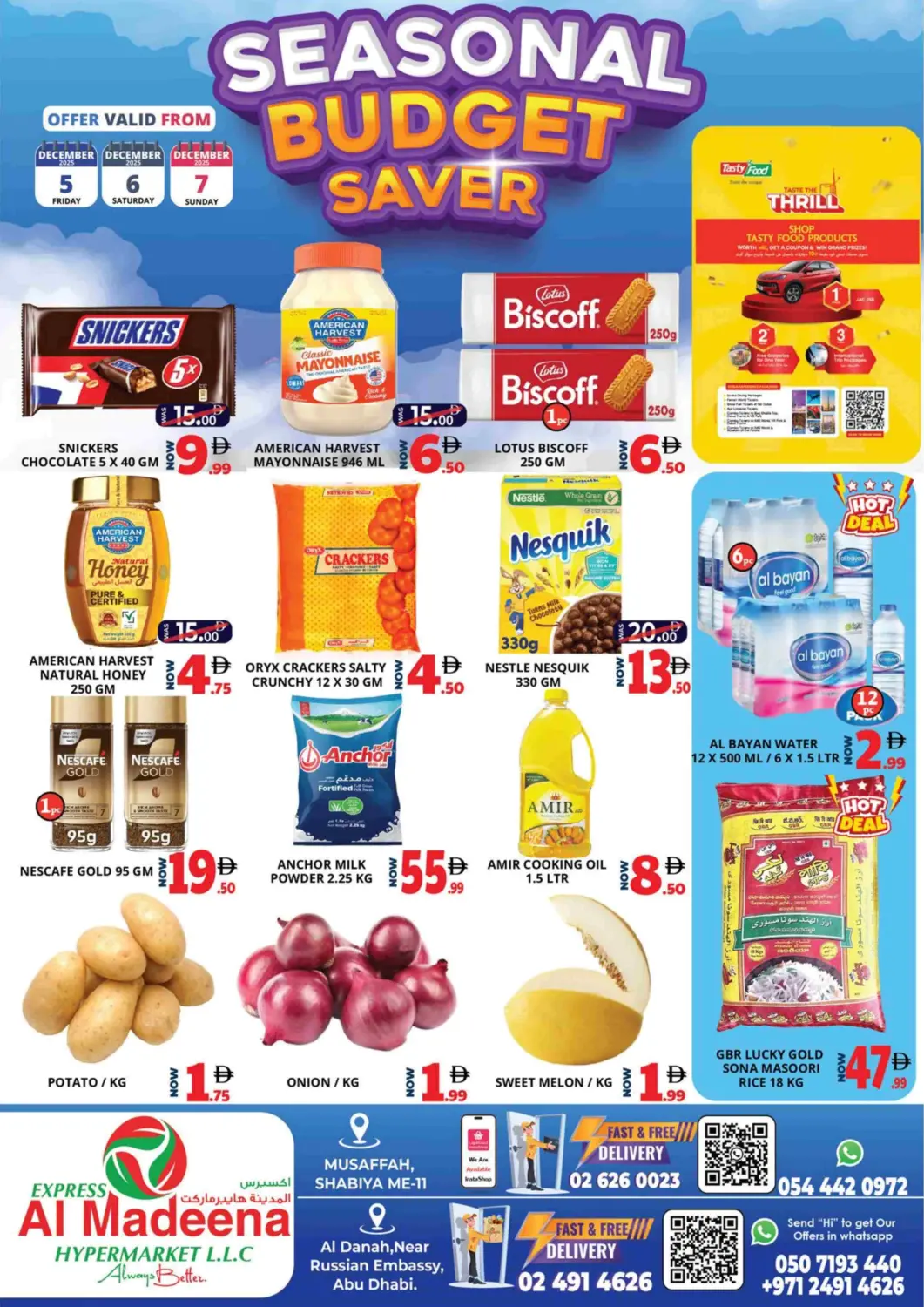UAE - Abu Dhabi EXPRESS AL MADEENA HYPERMARKET LLC offers in D4D Online. Al Danah, Shabiya ME-11, Abu Dhabi. . Till 7th December