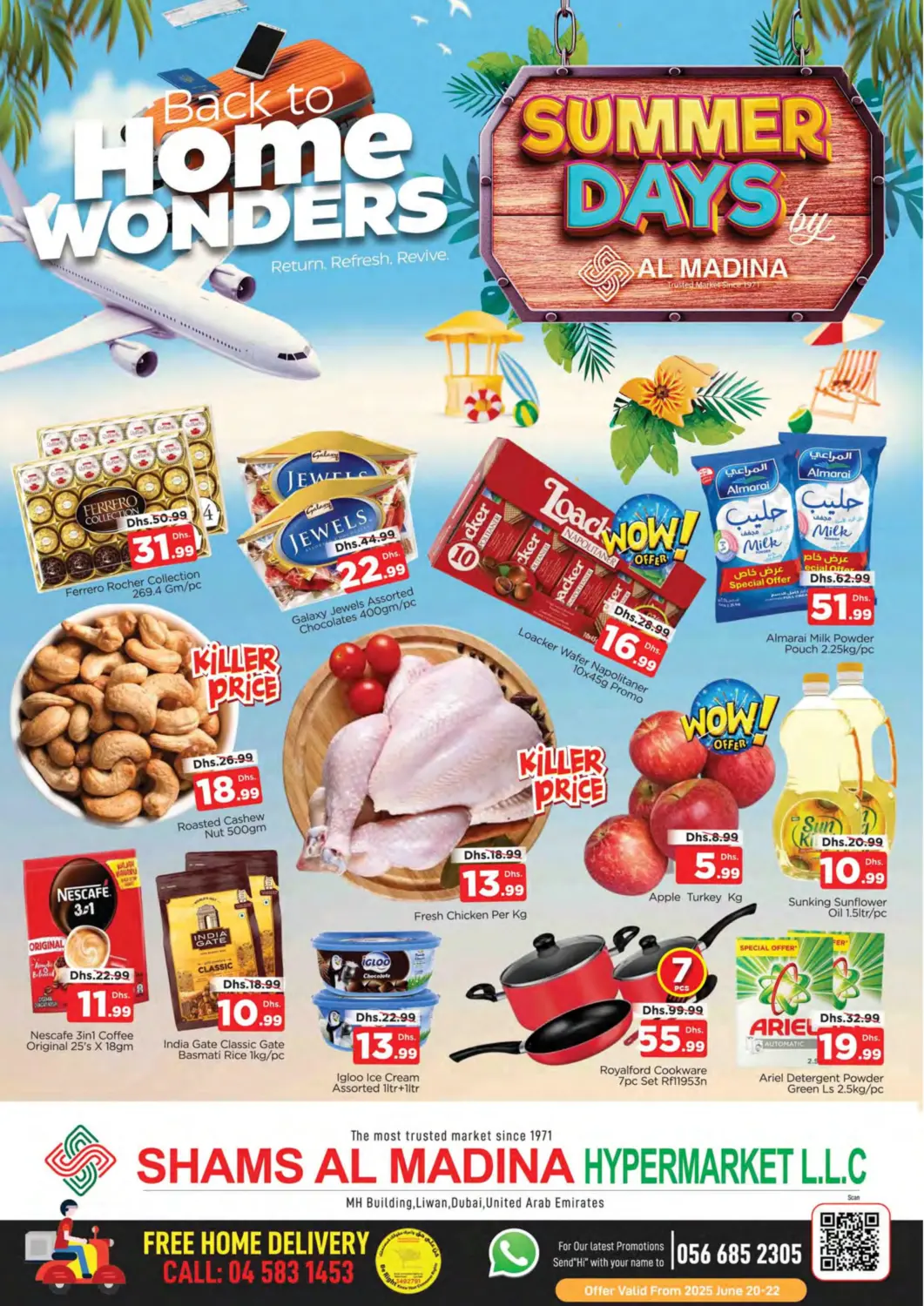 UAE - Dubai AL MADINA (Dubai) offers in D4D Online. Liwan - Dubai. . Till 22nd June
