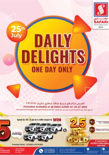 Qatar - Al Daayen Safari Hypermarket offers in D4D Online. Daily Delights. . Only On 25th July