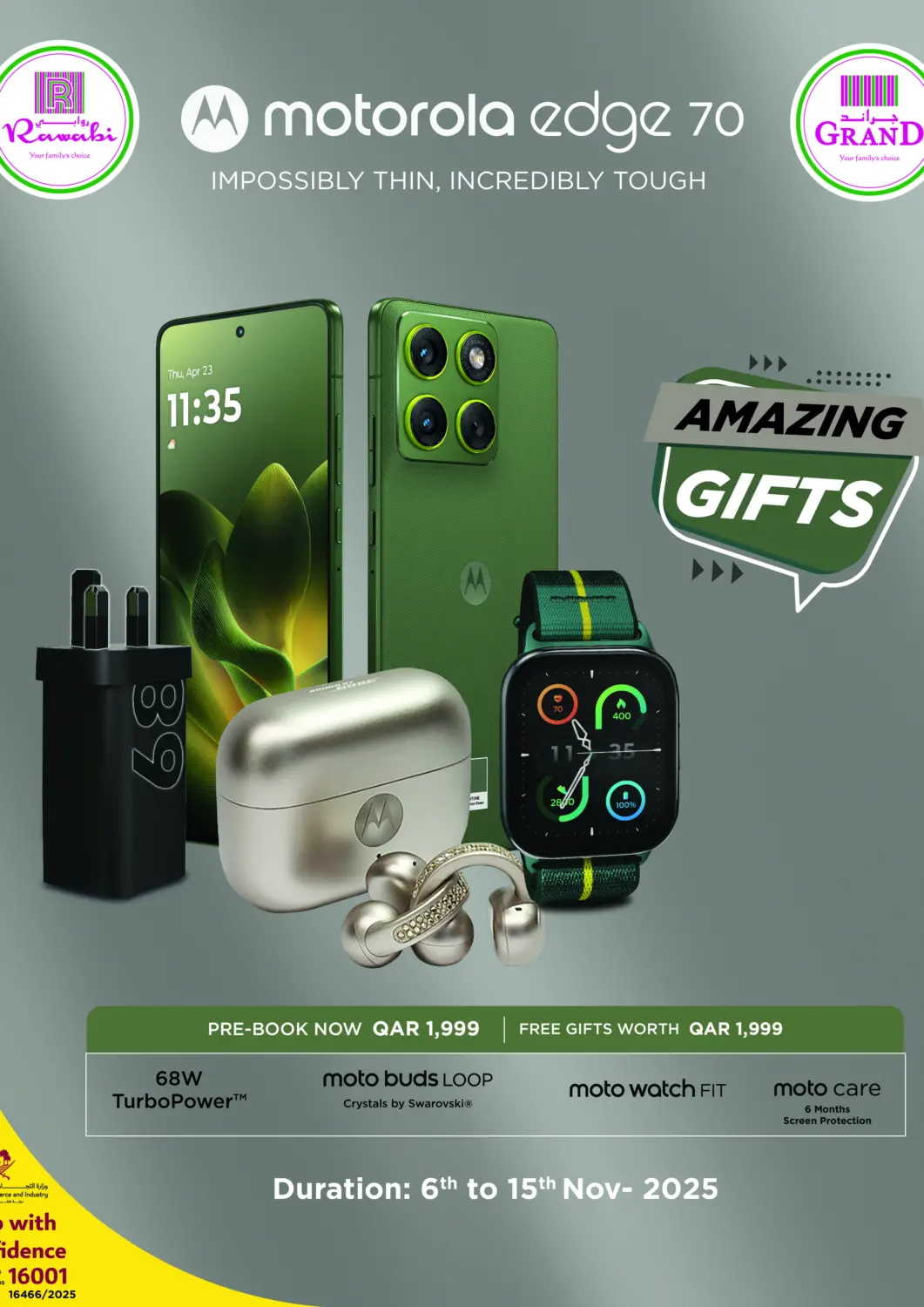 Qatar - Al-Shahaniya Rawabi Hypermarket offers in D4D Online. Motorola Edge 70. . Till 15th november