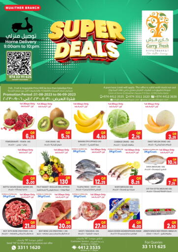 Qatar - Al-Shahaniya Carry Fresh Hypermarket offers in D4D Online. Super Deals @ Muaither. . Till 6th September