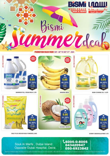 UAE - Dubai Bismi Wholesale offers in D4D Online. Souq Al Mafra Deira. . Till 12th September