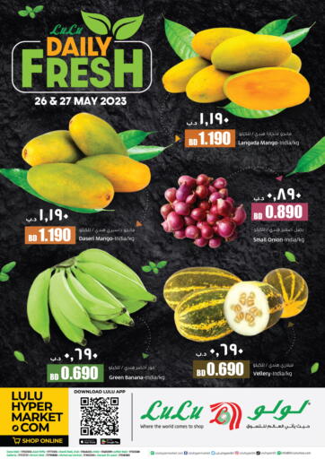 Bahrain LuLu Hypermarket offers in D4D Online. Daily Fresh. . Till 27th May