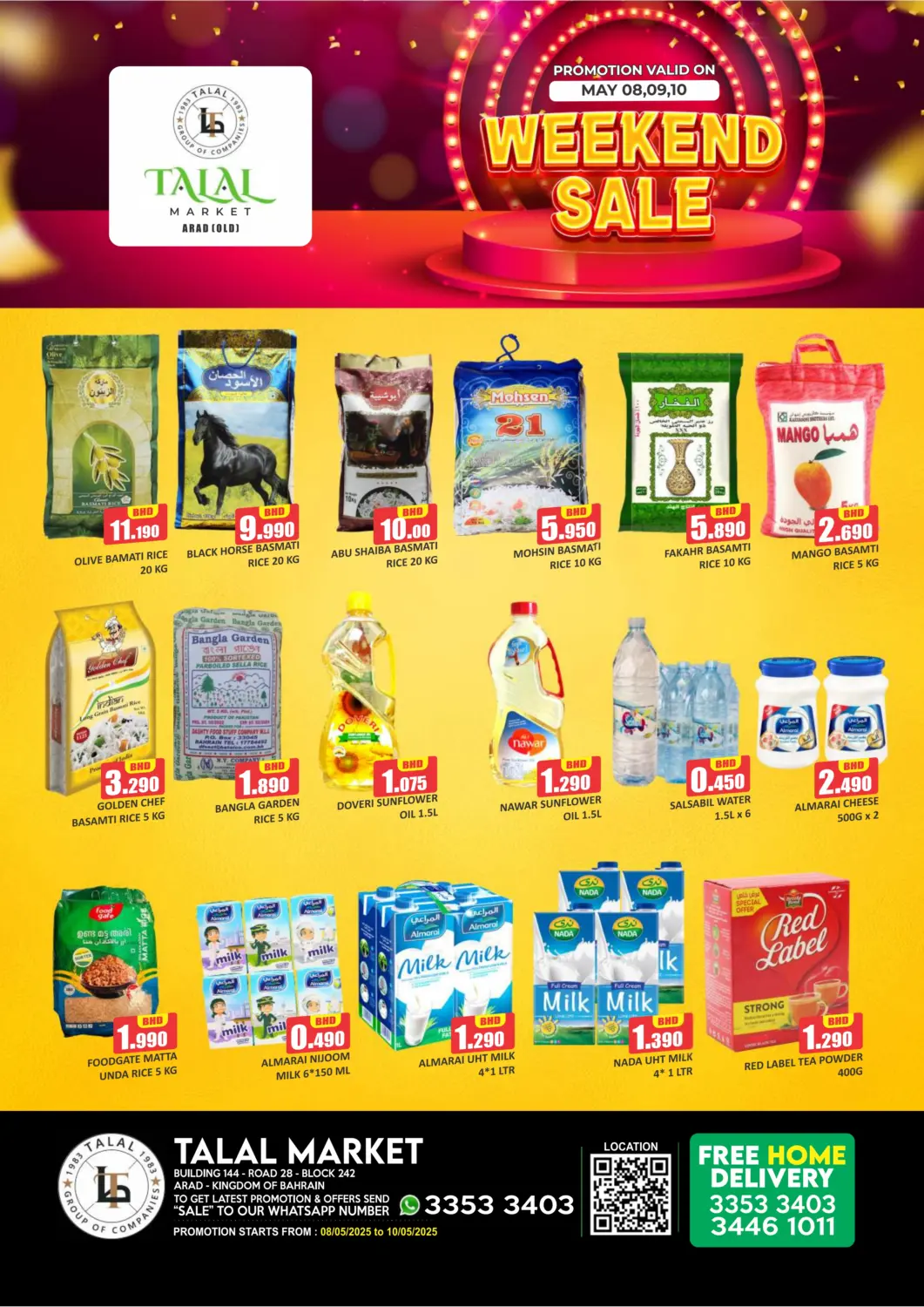 Bahrain Talal Markets offers in D4D Online. Weekend Sale @ Arad (Old). . Till 10th May