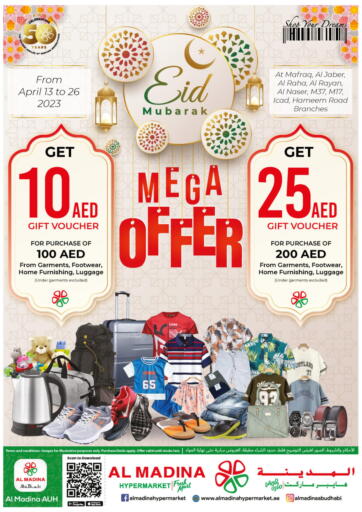 UAE - Abu Dhabi Al Madina Hypermarket offers in D4D Online. Mafraq,Al Jaber, Al Raha, Al Naser, M37,Al Rayan,Hameem, M17, ICAD. . Till 26th April