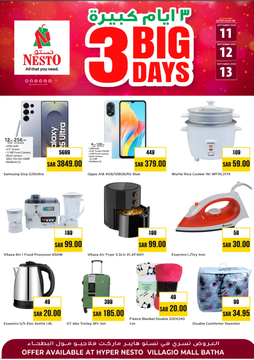 KSA, Saudi Arabia, Saudi - Riyadh Nesto offers in D4D Online. 3 Big Days @Villagio Mall. . Till 13th September