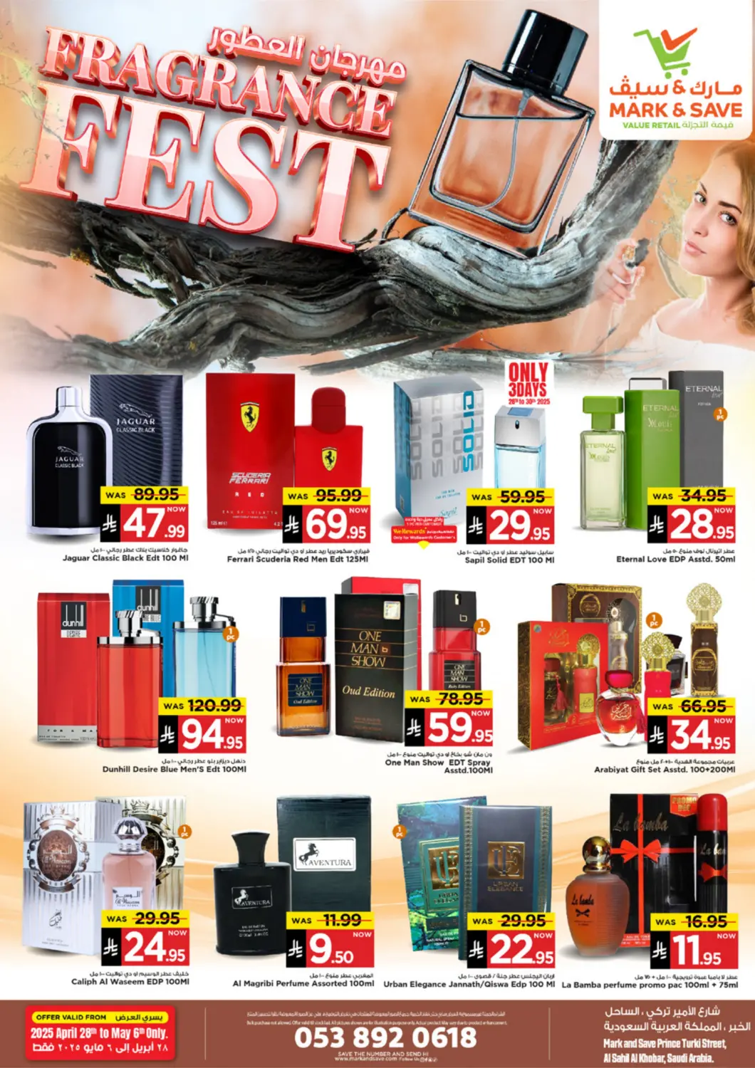 KSA, Saudi Arabia, Saudi - Al Khobar Mark & Save offers in D4D Online. Fragrance Fest. . Till 6th May