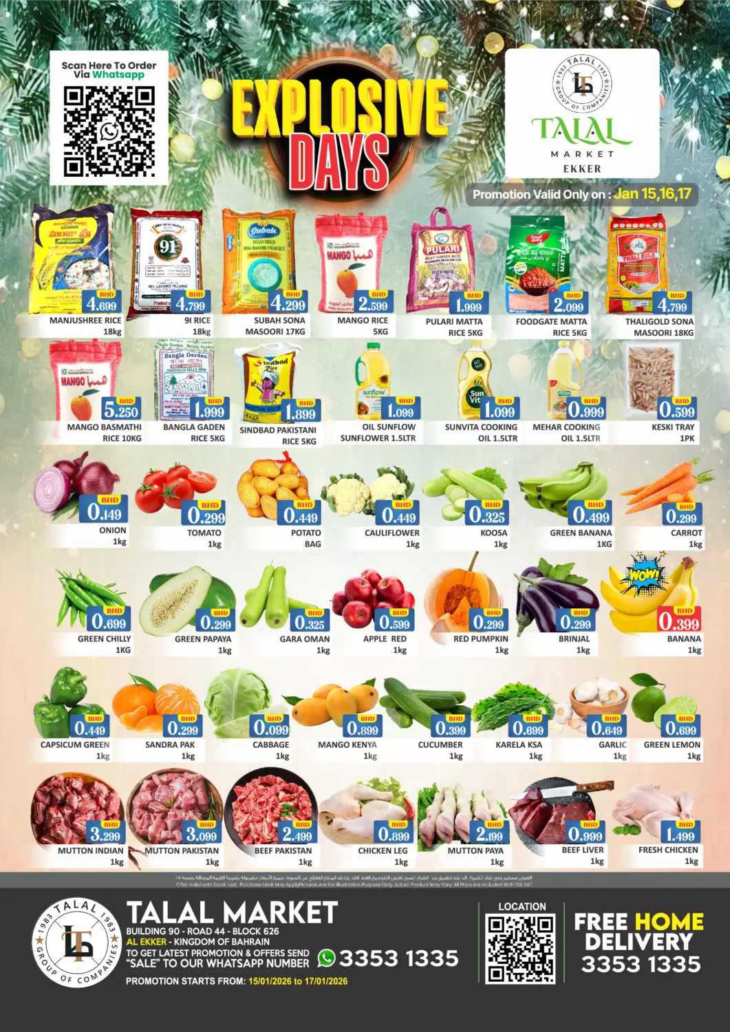 Bahrain Talal Markets offers in D4D Online. Explosive Days @ Ekker. . Till 17th January