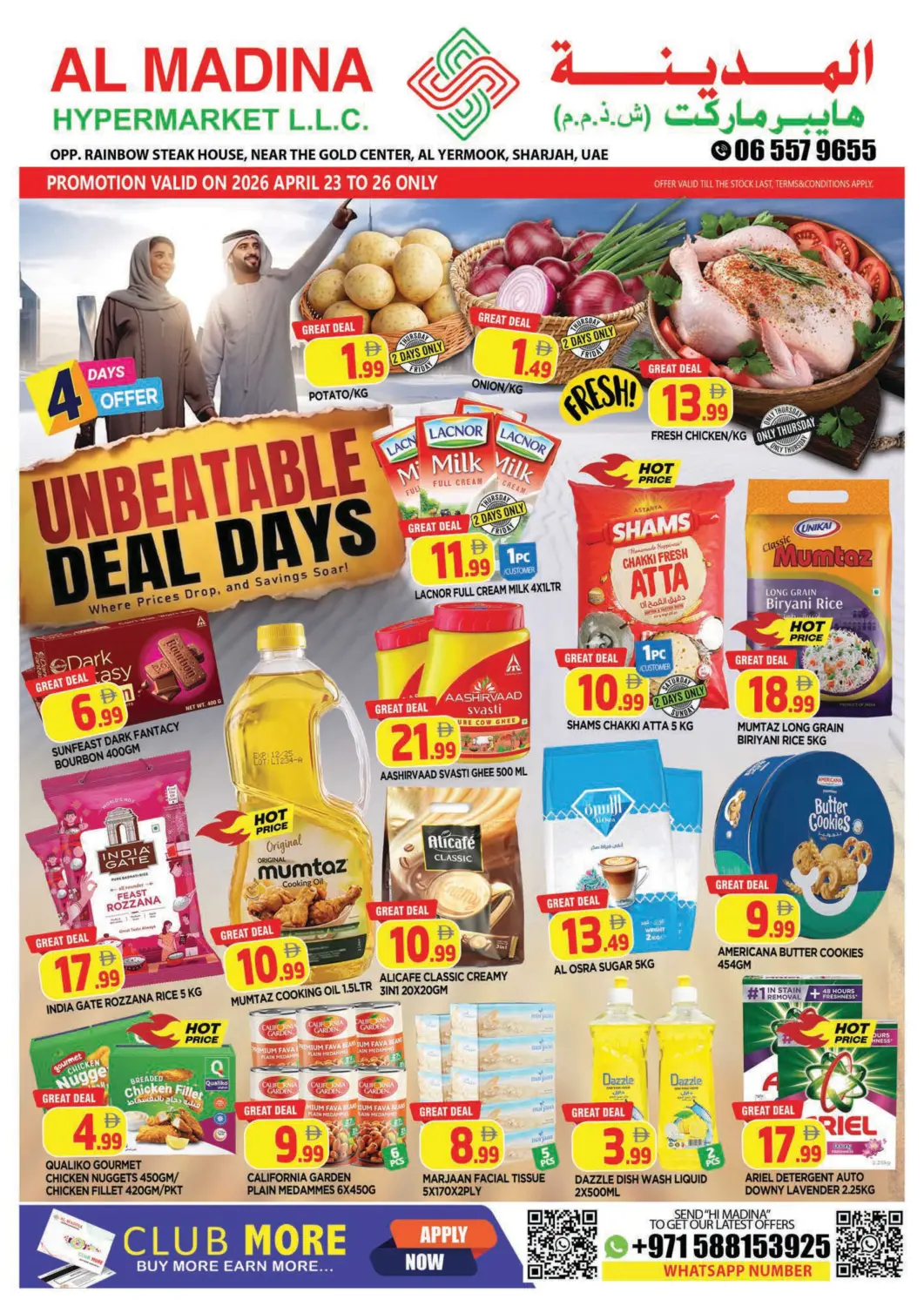 UAE - Sharjah / Ajman AL MADINA offers in D4D Online. Al Yermook - Sharjah. . Till 26th April