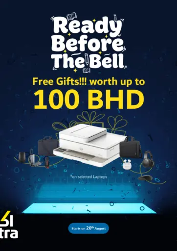 Free Gifts!!! worth up to 100 BHD