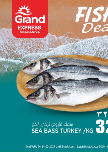 Qatar - Al Wakra Grand Hypermarket offers in D4D Online. Fish Deal @Grand Express Shahaniya. . Only On 14th February