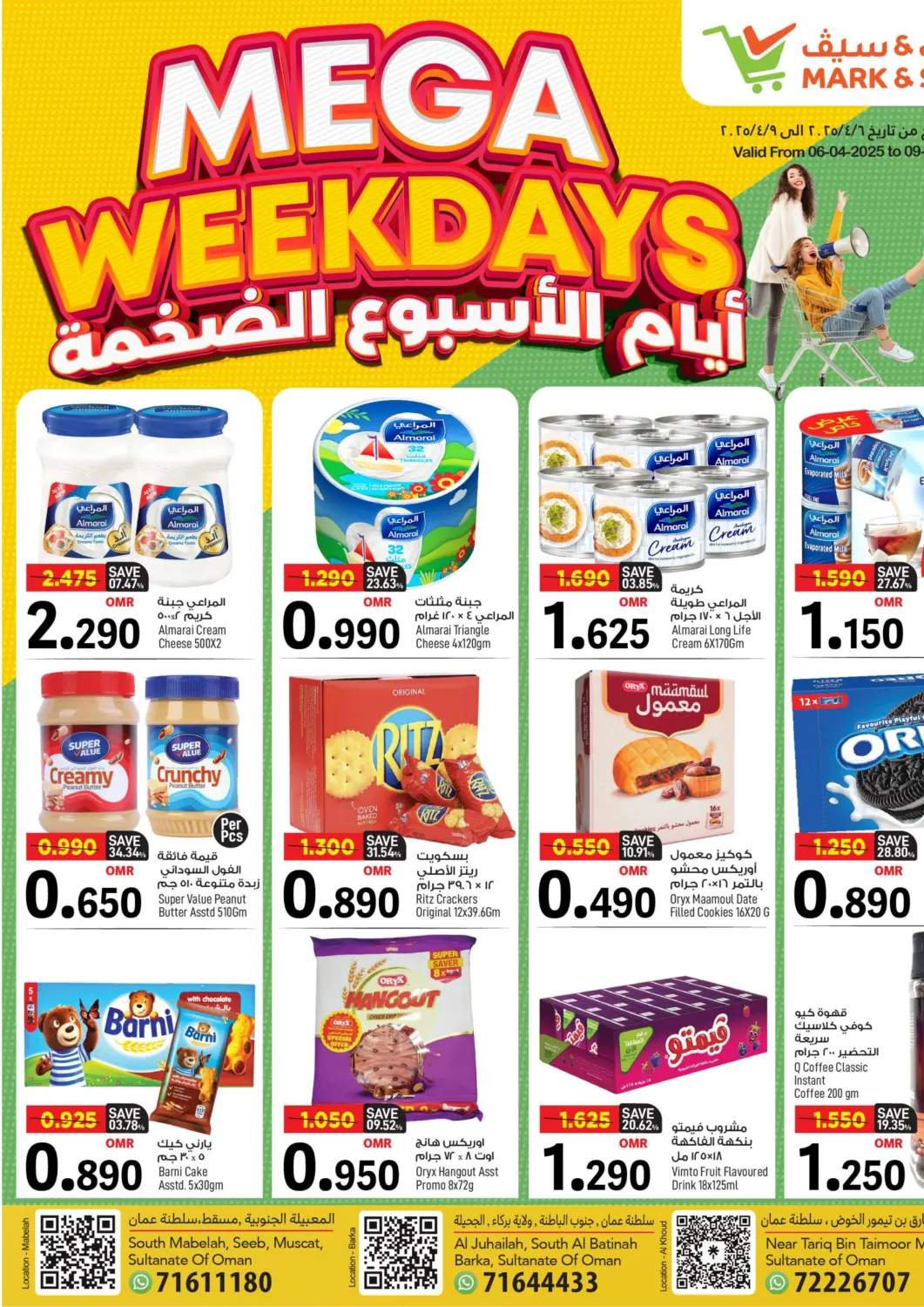 Oman - Muscat MARK & SAVE offers in D4D Online. Mega Weekdays. . Till 9th April