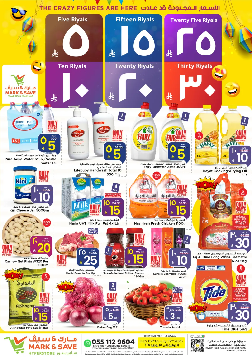 KSA, Saudi Arabia, Saudi - Al Hasa Mark & Save offers in D4D Online. 5 10 15 20 25 30 Riyals. . Till 15th July