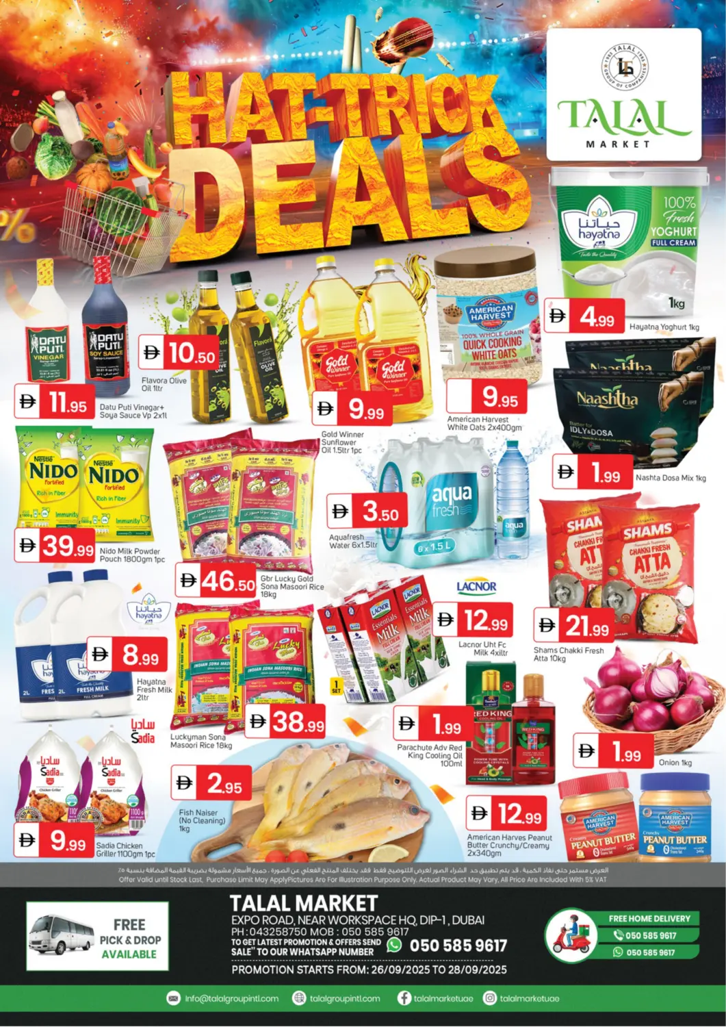 UAE - Dubai TALAL MARKET offers in D4D Online. Expo Road Near Workspace HQ, Dip-1, Dubai. . Till 28th September