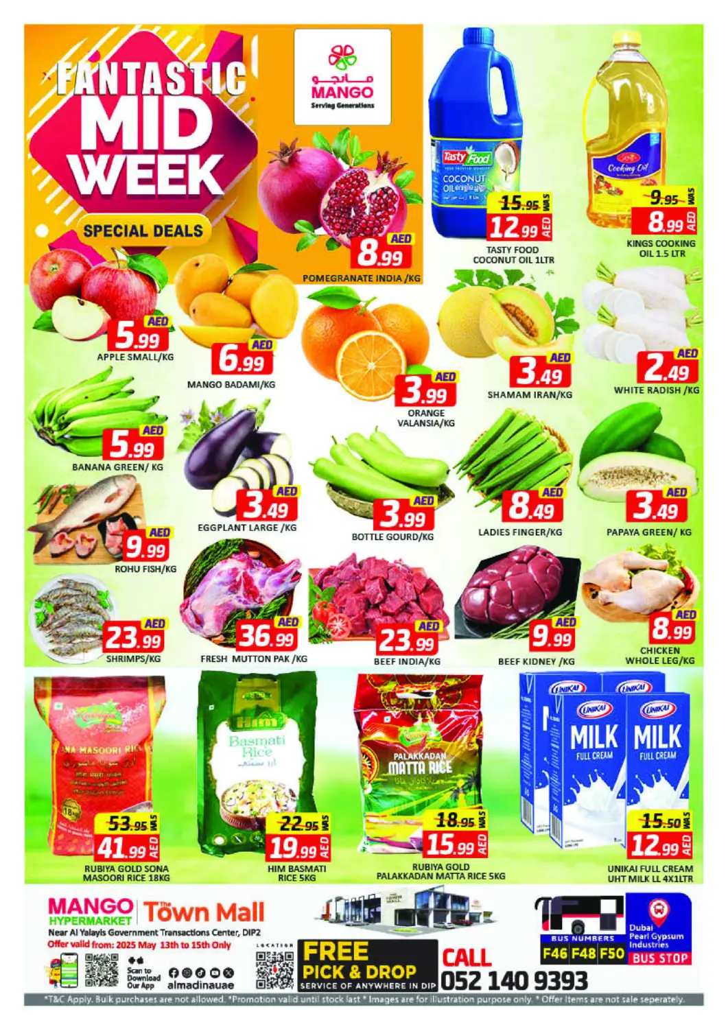 UAE - Dubai Mango Hypermarket LLC offers in D4D Online. Town Mall, DIP 2. . Till 15th May